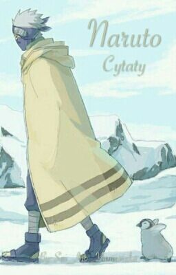 Naruto ~ Cytaty 📌