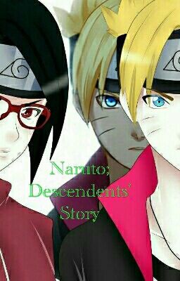 Naruto; Descendents' Story