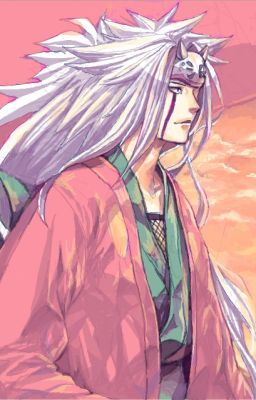 [Naruto đồng nhân - dịch] Cuồng quỷ Jiraiya (ongoing)