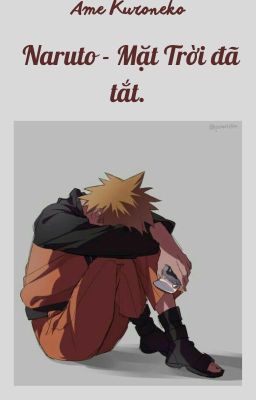 Naruto - Mặt Trời đã tắt