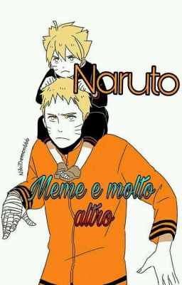 Naruto Meme e molto altro 