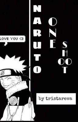Naruto One Shot