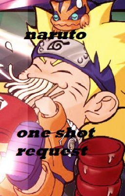 naruto one shot( request )