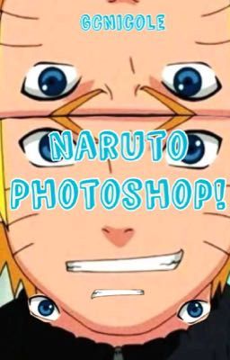 Naruto Photoshops!