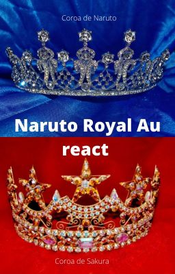 Naruto Royal Au react