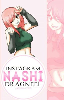 ♥Nashi Dragneel♥ | INSTAGRAM 💖