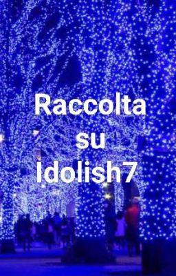 Natale con gli Idol |Idolish7|