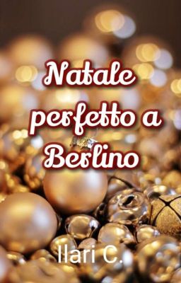 Natale perfetto a Berlino (mm romance one shot)