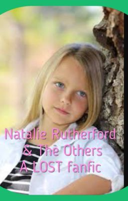 Natalie Rutherford and the Others - Book 3 of the Natalie Rutherford Series