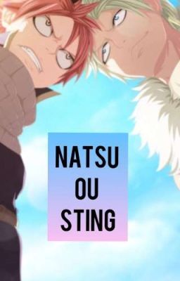 Natsu Ou Sting ? 