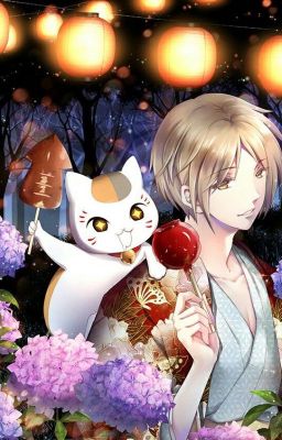 [Natsume Yuujinchou] Đồng hành ( đốm hạ đồng nghiệp )