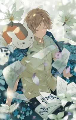 [Natsume Yuujinchou + Onmyoji] Mang theo miêu mễ đi xuyên qua