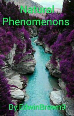 Natural Phenomenons