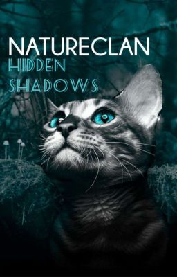 Natureclan: Hidden Shadows