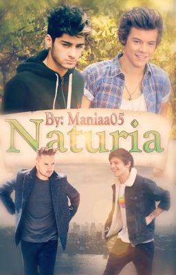 Naturia🍀 - Larry/Ziam AU*Abgeschlossen*(German)