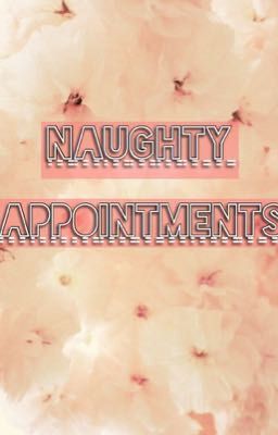 Naughty Appointments