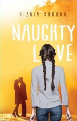 Naughty Love (Sudah Terbit)