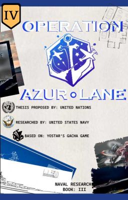 Naval Research Book III: Operation AZUR LANE