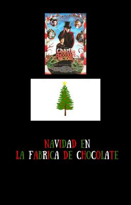 Navidad en la Fabrica de Chocolate