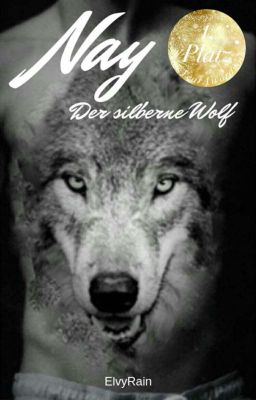 Nay - Der silberne Wolf