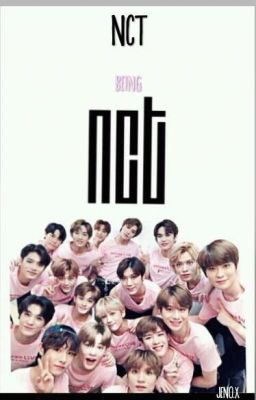 NCT being NCT