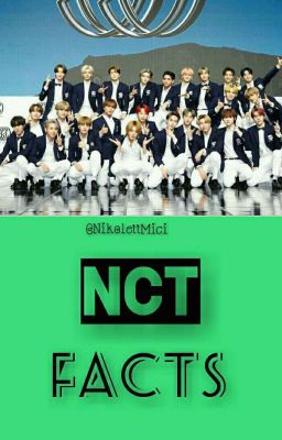 NCT Facts