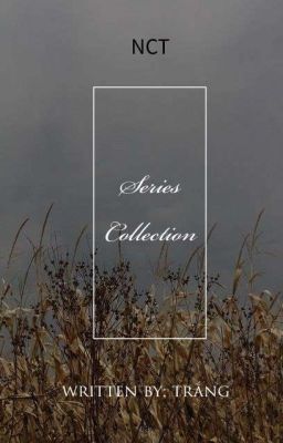 [ NCT / Series Collection ]