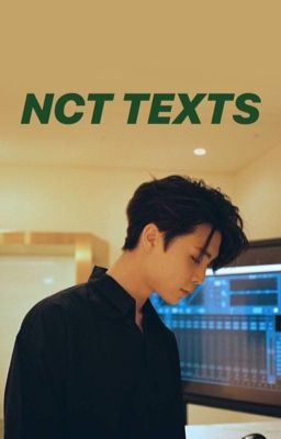 NCT TEXTS