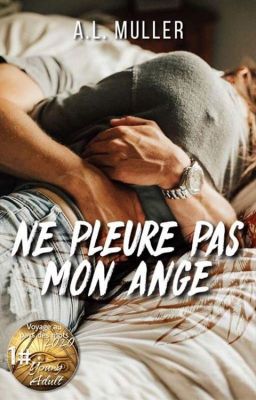 Ne pleure pas mon ange