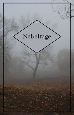 Nebeltage