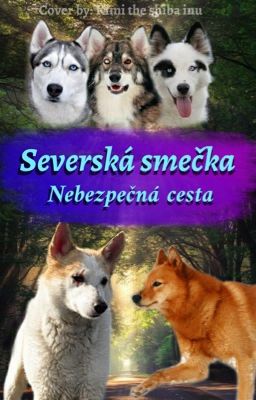 Nebezpečná cesta  [Severská smečka] {1}