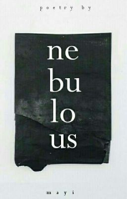 Nebulous | poetry