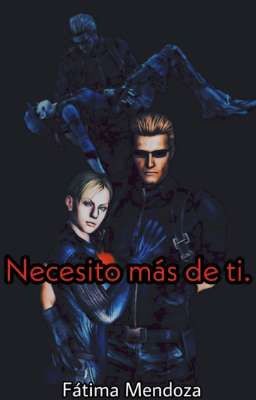 Necesito más de ti [Jill x Wesker] [Resident Evil] Lemmon. [+18]