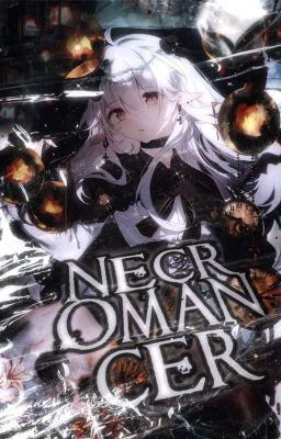 Necromancer [END]