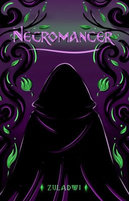 NECROMANCER [TAMAT]