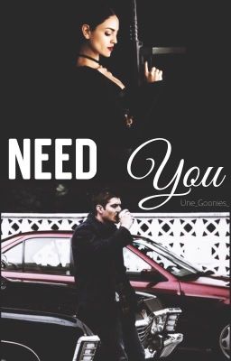 « Need You » | SPN |