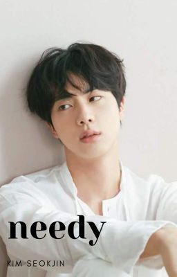 needy -ksj-