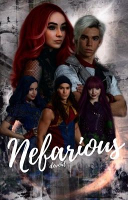 Nefarious ∆ Descendants [under major editing]