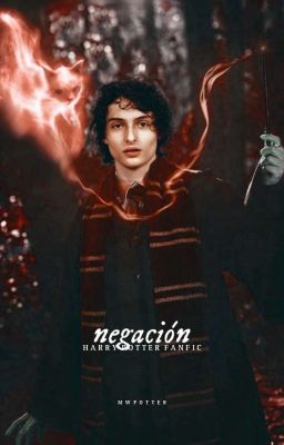 NEGACIÓN [HARRY POTTER]