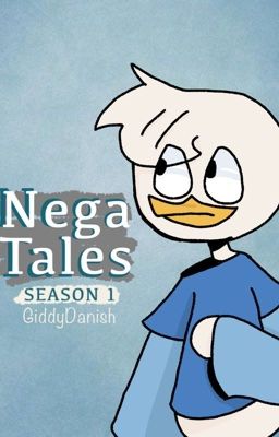 NegaTales || Season 1 ||