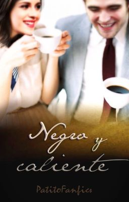 Negro y Caliente (one-shot)