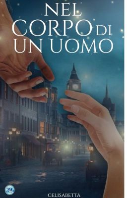 Nel Corpo di Un Uomo ( un racconto di Ludovico e Rafe)