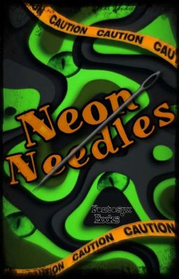 ❲Neon Needles❳