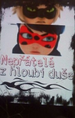 Nepřátelé Z Hlouby Duše