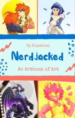 Nerdjacked | An Art Book of Art