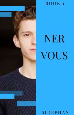 Nervous || Tom Holland X Reader