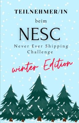 NESC ~ Winter Edition 