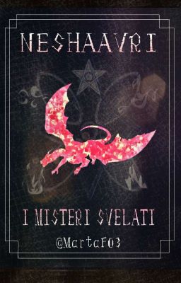 Neshaavri - I Misteri Svelati (Volume II)