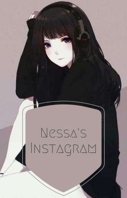 Nessa's Instagram ♒