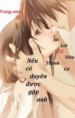 Nếu có duyên gặp lại anh